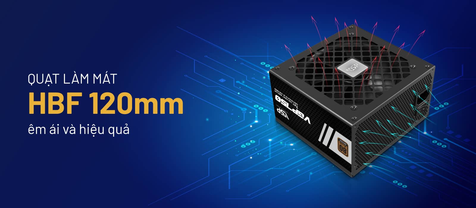 Nguồn VSP VGP750BRN 750W (80Plus Bronze) (