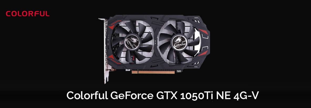 Card màn hình Colorful GTX 1050Ti 4G-V