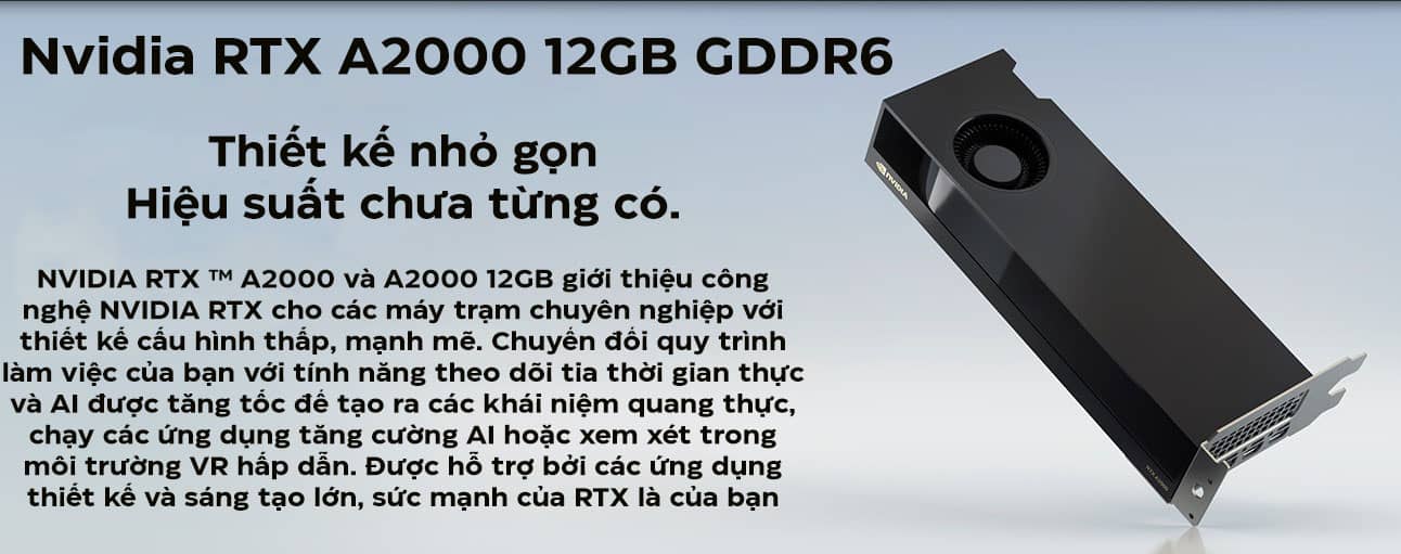 Card màn hình Nvidia RTX A2000 12GB GDDR6