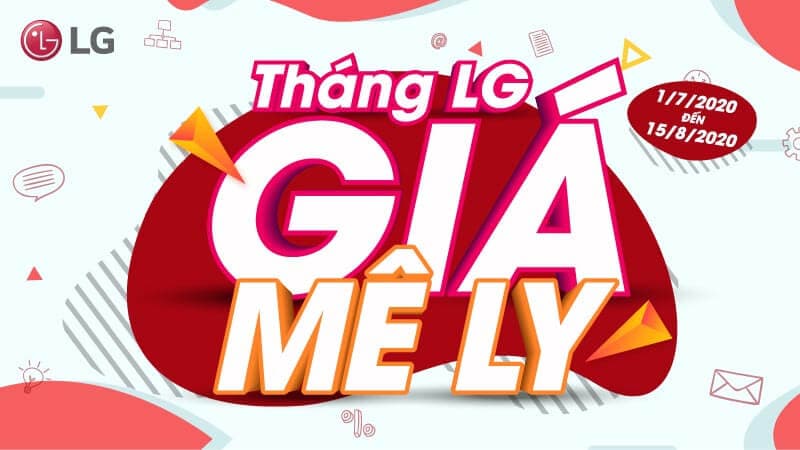 Chương trình khuyến mãi “Tháng LG – Quà Mê Ly”