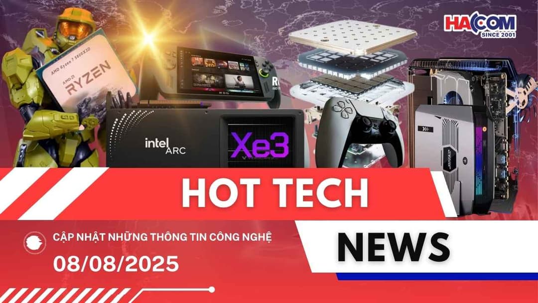Bản tin công nghệ 08/08/2025