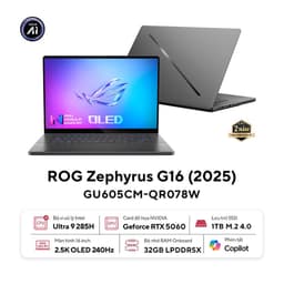 Laptop Asus Gaming ROG Zephyrus GU605CM-QR078W (U9 258H/32GB RAM/1TB SSD/16 WQXGA 240Hz/RTX5060 8GB/Win11/Xám/Sạc/Túi)