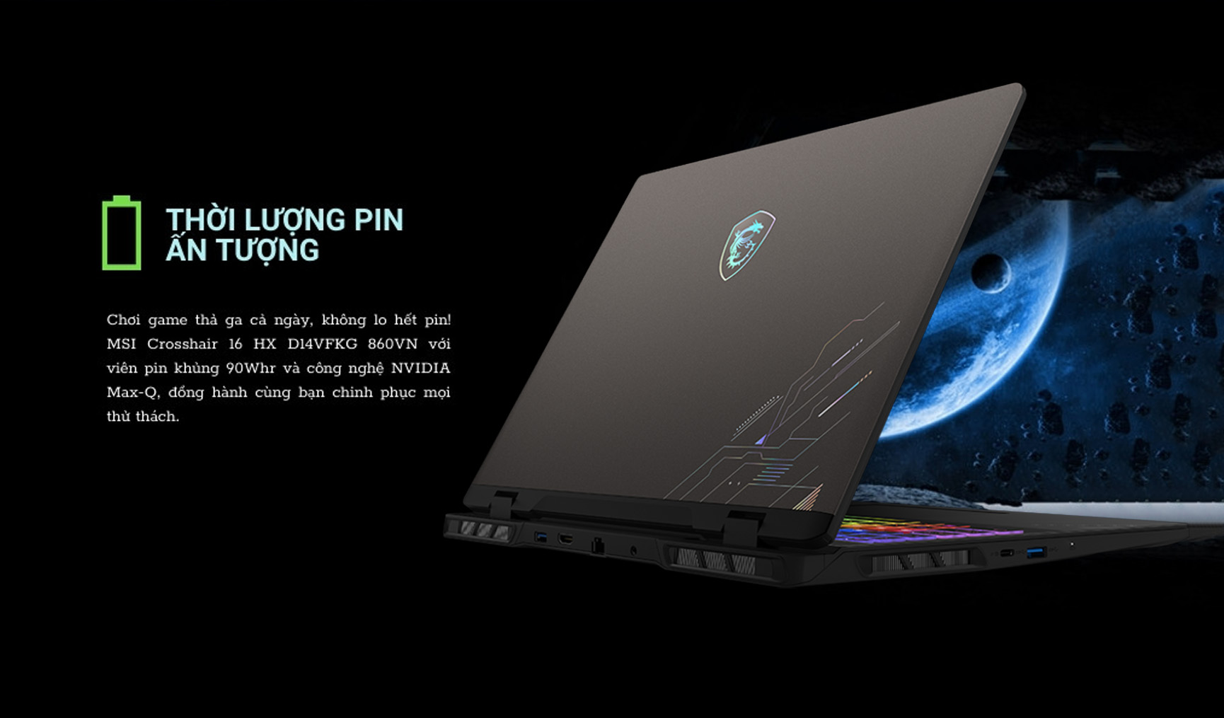 Laptop MSI Crosshair 16 HX D14VFKG-860VN (i9 14900HX/ 16GB D5/ 1TB/ RTX 4060/ 16 QHD 240Hz/ Win11)
