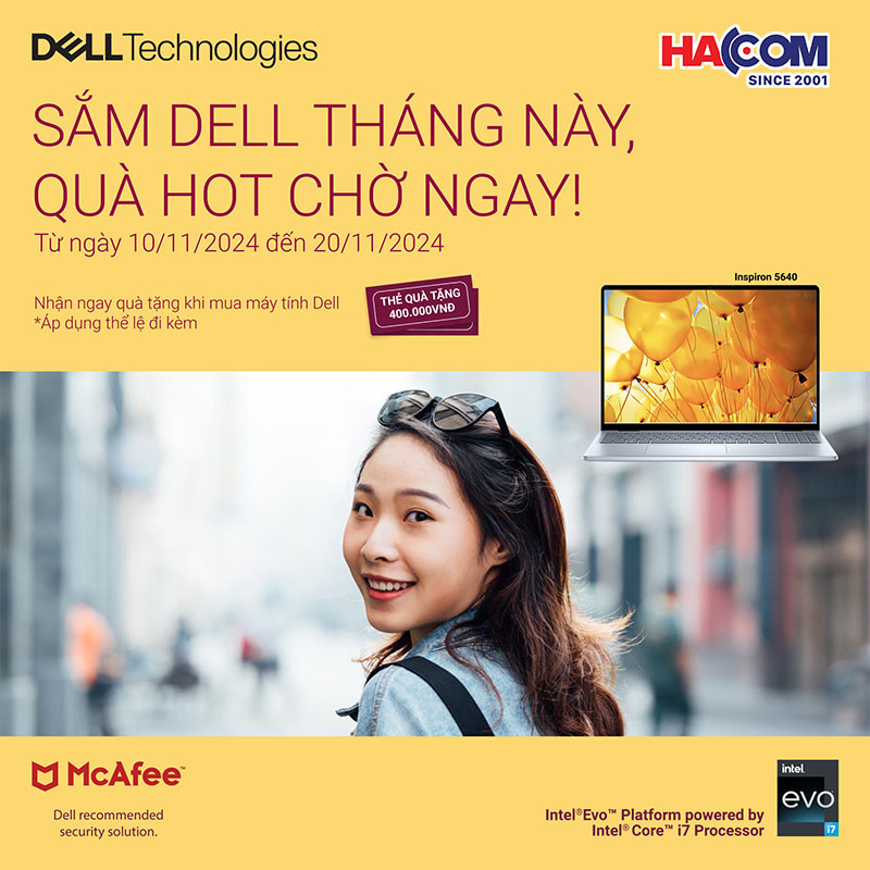 SẮM DELL THÁNG NÀY, QUÀ HOT CHỜ NGAY!