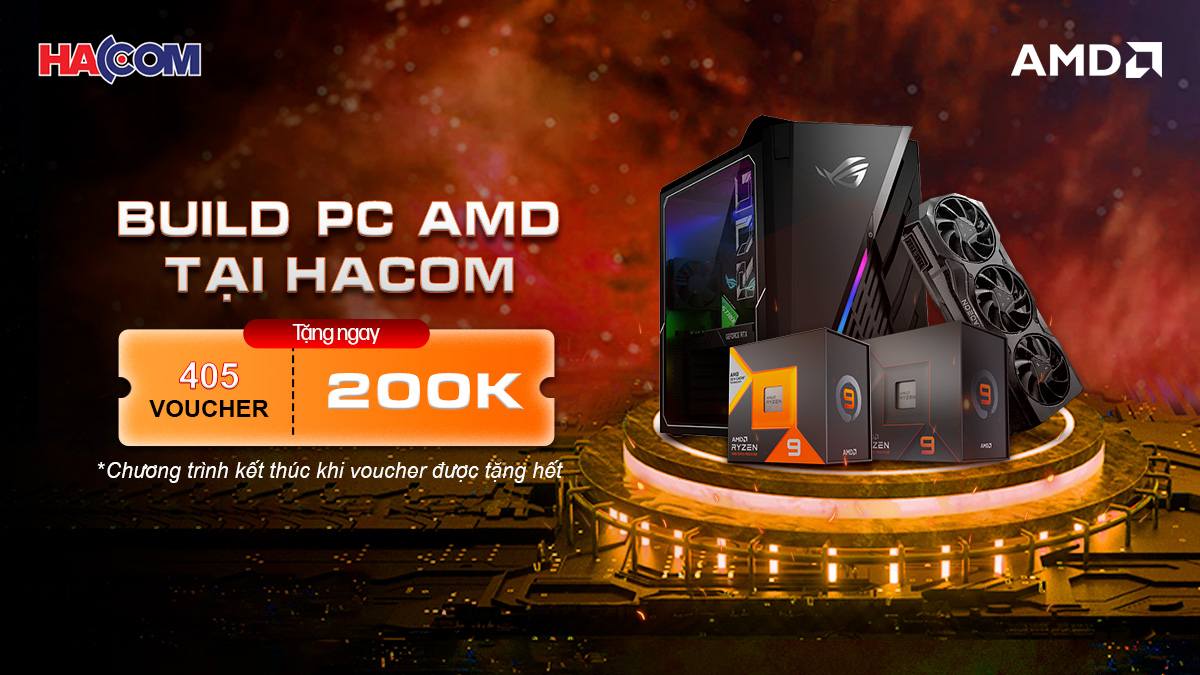 Khuyến mại Build PC AMD công ty HACOM