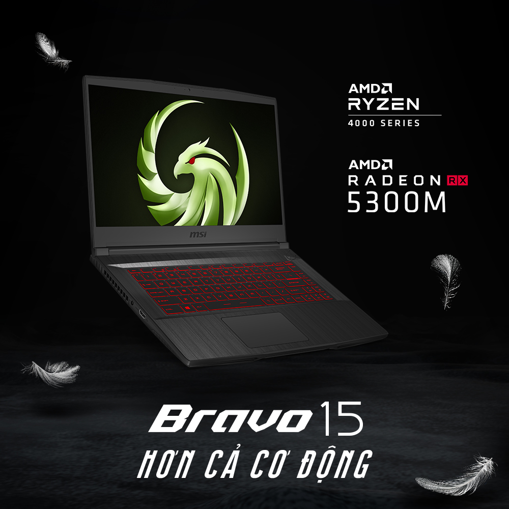 MSI Bravo 15 | Laptop AMD mạnh nhất của MSI